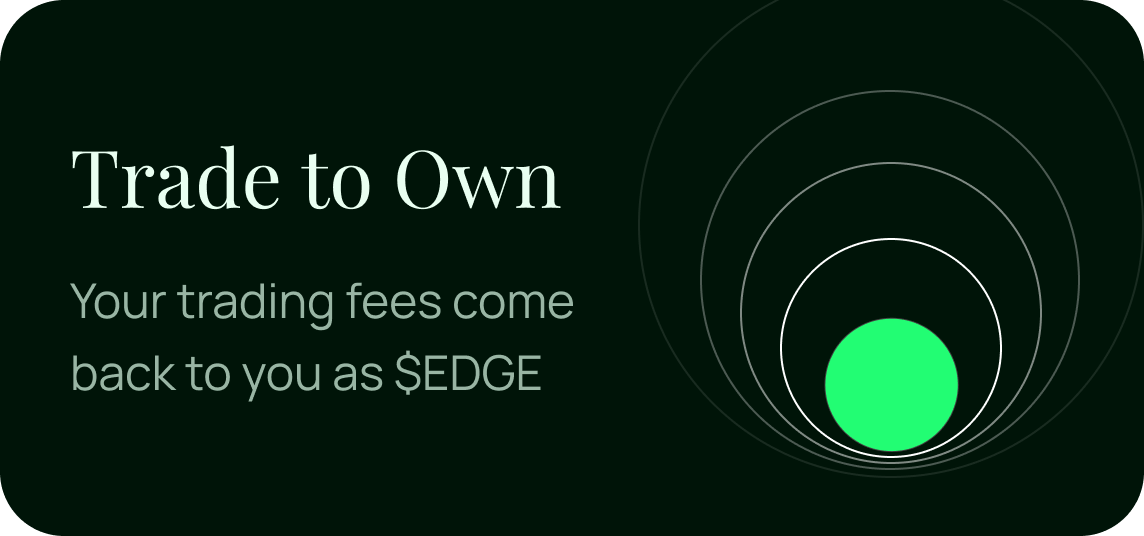 Trade to own